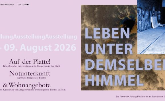 „Leben unter demselben Himmel“: Ausstellung der TH Köln im Forum der Stiftung Findeisen „Leben unter demselben Himmel“: Ausstellung der TH Köln im Forum der Stiftung Findeisen