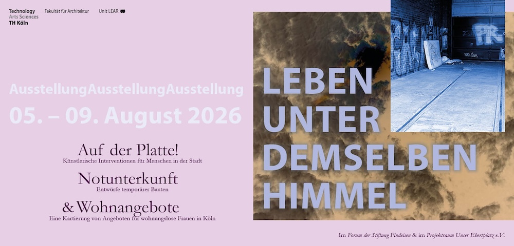 „Leben unter demselben Himmel“: Ausstellung der TH Köln im Forum der Stiftung Findeisen „Leben unter demselben Himmel“: Ausstellung der TH Köln im Forum der Stiftung Findeisen